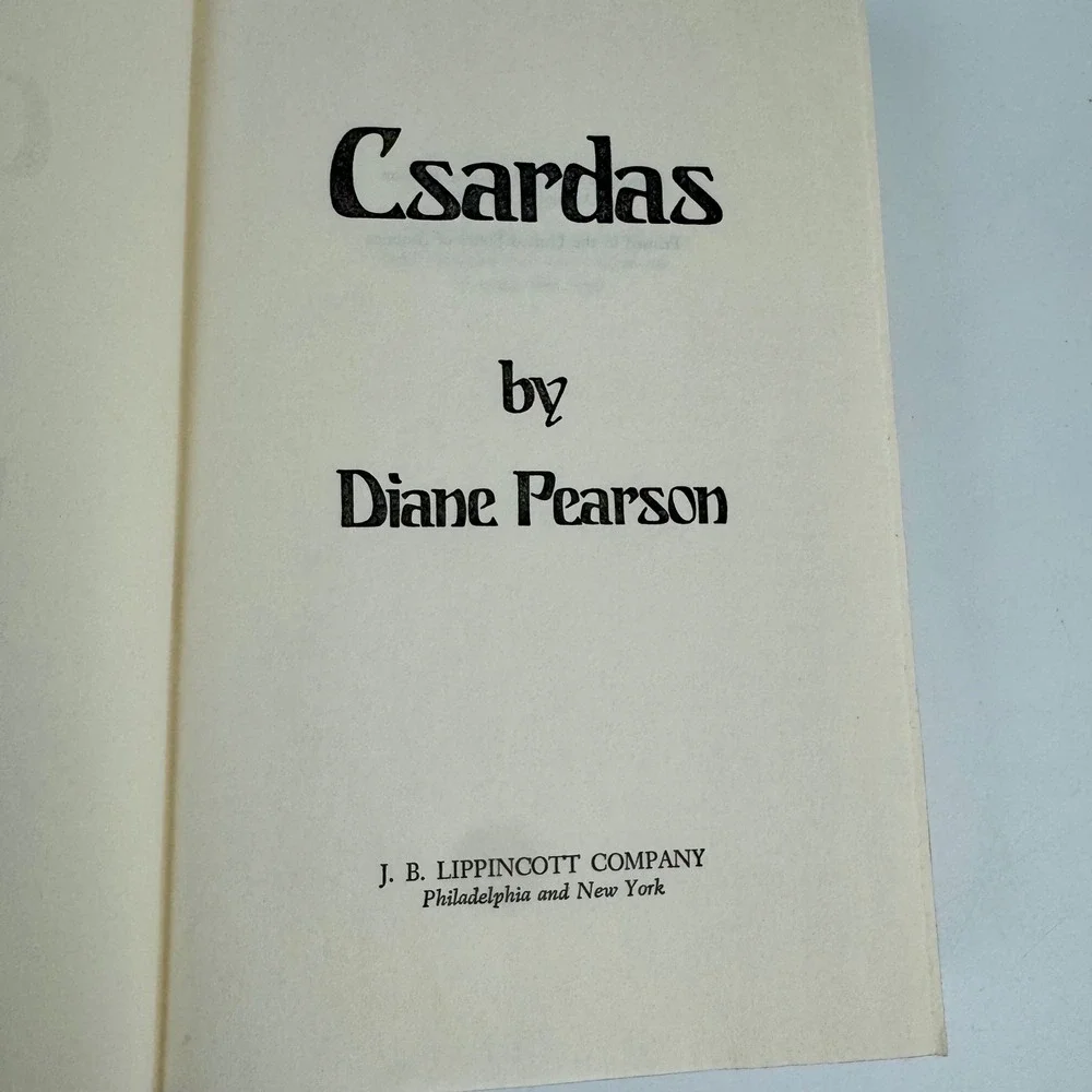 Csardas by Diane Pearson 1975 Hardcover Book Club‎ Edition Historical Fiction